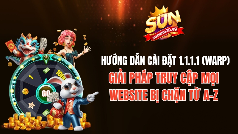 Hướng Dẫn Cài Đặt 1.1.1.1 Trên Điện Thoại & Máy Tính 2026